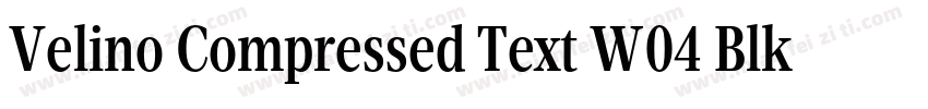 Velino Compressed Text W04 Blk字体转换